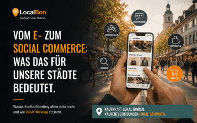 Vom E-Commerce zum Social Commerce: Was das für unsere Städte bedeutet